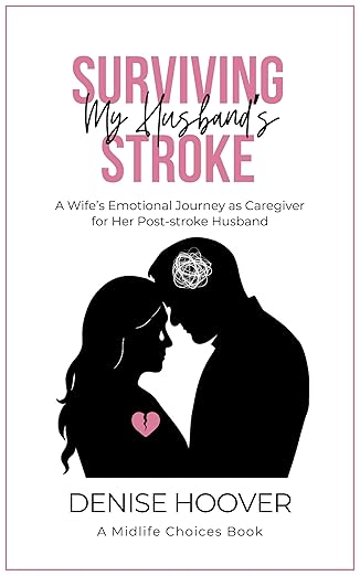 Surviving My Husband's Stroke