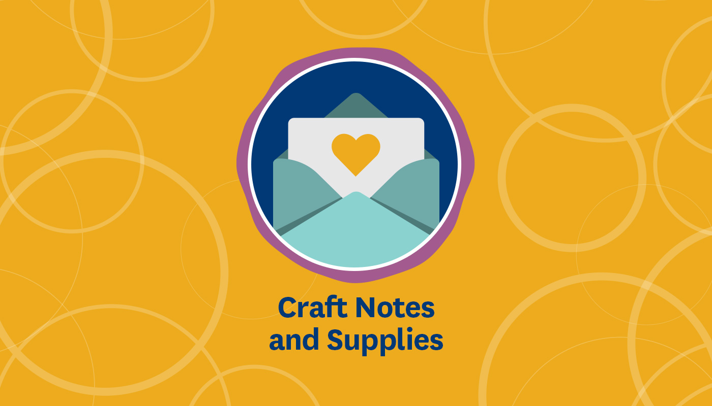 Craft Notes and Supplies