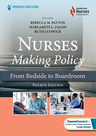 Nurses Making Policy from Bedside to Boardroom